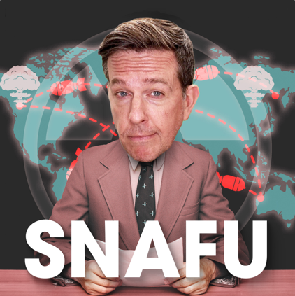 SNAFU podcast by Ed Helms